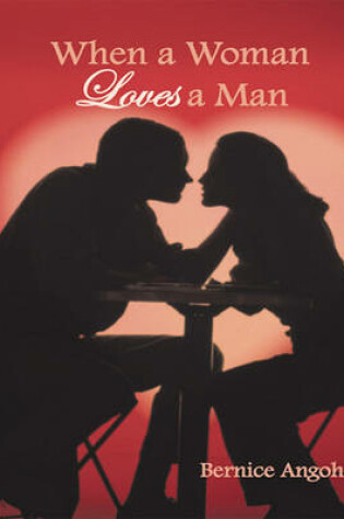 Cover of When a Woman Loves a Man