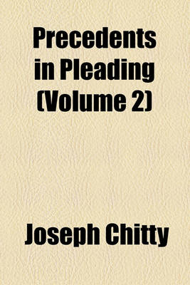 Book cover for Precedents in Pleading (Volume 2)