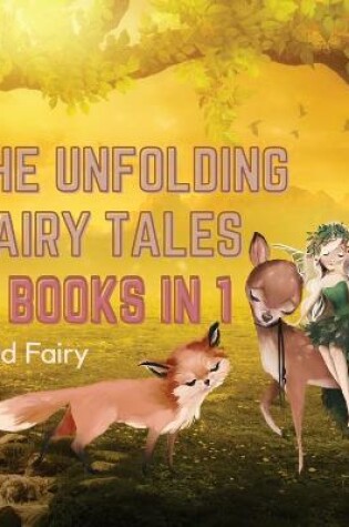 Cover of The Unfolding Fairy Tales