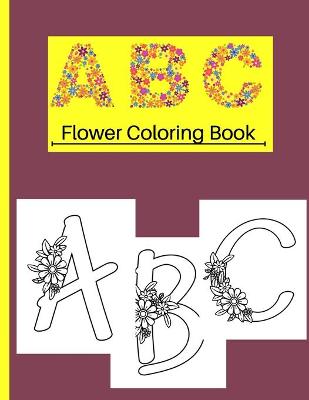 Book cover for ABC Flower Coloring Book