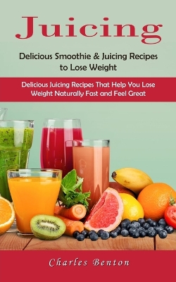 Cover of Juicing