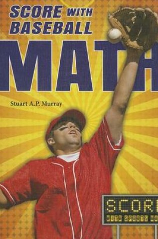 Cover of Score with Baseball Math