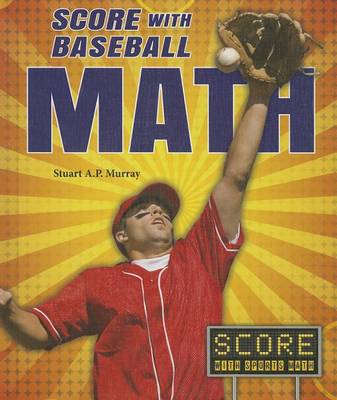 Book cover for Score with Baseball Math