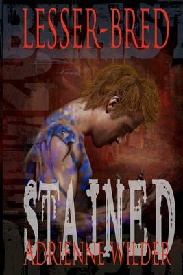 Book cover for Lesser-Bred Stained