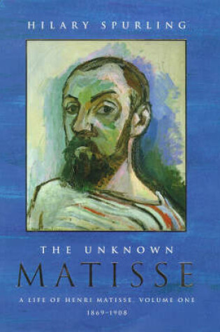 Cover of The Unknown Matisse