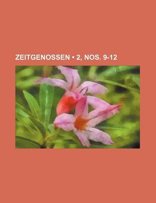 Book cover for Zeitgenossen (2, Nos. 9-12)