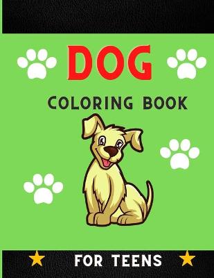 Book cover for Dog coloring book for teens