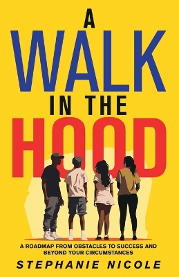 Book cover for A Walk in the Hood