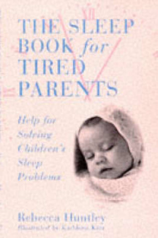 Cover of Sleep Book for Tired Parents