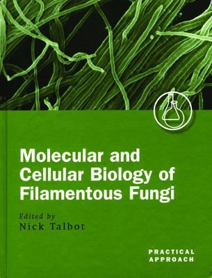 Book cover for Molecular and Cell Biology of Filamentous Fungi