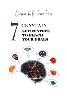 Book cover for 7 Crystals 7 steps to reach your goals