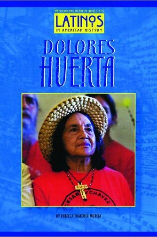 Cover of Dolores Huerta