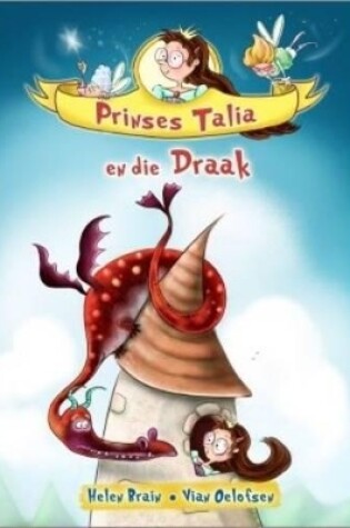 Cover of Prinses Talia en die draak