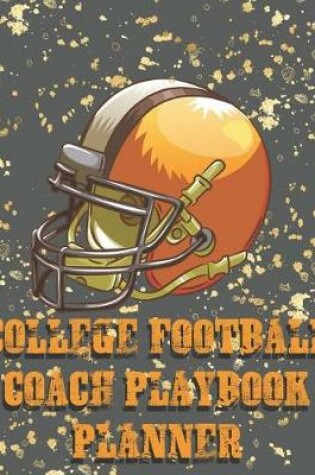 Cover of College Football Coach Playbook Planner