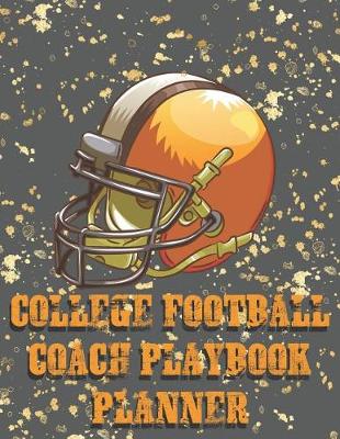 Book cover for College Football Coach Playbook Planner