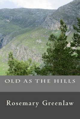 Book cover for Old As The Hills