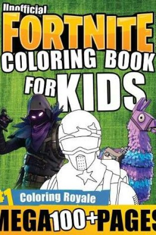 Cover of Fortnite Coloring Book 100+