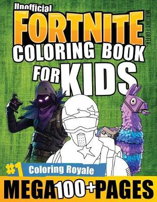 Book cover for Fortnite Coloring Book 100+