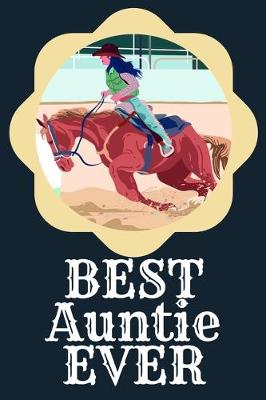 Book cover for Best Auntie Ever Blank Journal-Appreciation Gift Lined Notebook-Baby Reveal Gift- 6"x9"/120 pages Book 6