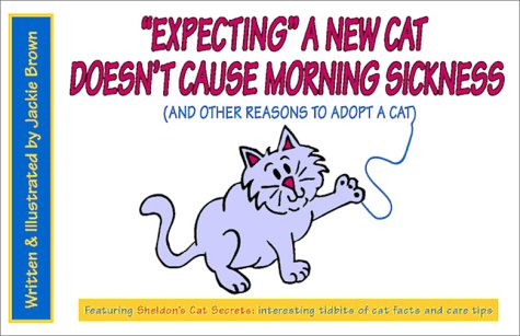 Book cover for Expecting a New Cat Doesn't Cause Morning Sickness