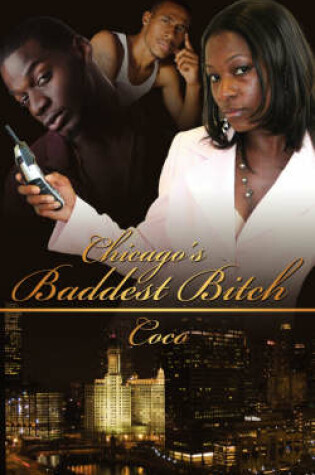 Cover of Chicago's Baddest Bitch