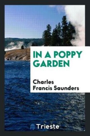 Cover of In a Poppy Garden
