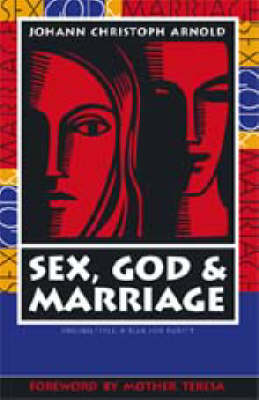 Book cover for Sex, God, Marriage
