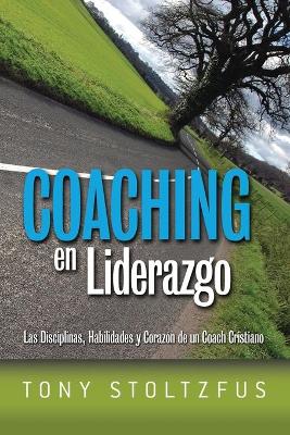 Book cover for Coaching en Liderazgo