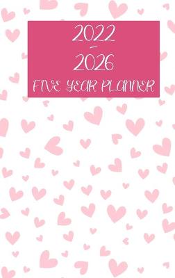 Book cover for 2022-2026 Monthly Planner 5 Years - Dream it - Plan it - Do it