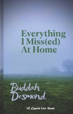 Cover of Everything I Miss(ed) At Home