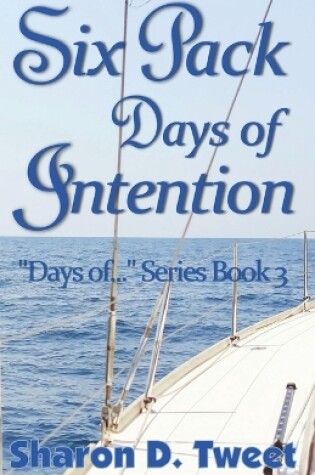 Cover of Six Pack Days of Intention