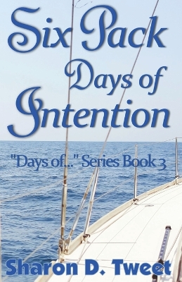 Cover of Six Pack Days of Intention