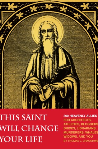 Cover of This Saint Will Change Your Life