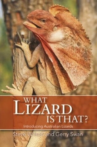 Cover of What Lizard is That?