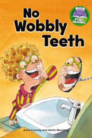 Cover of No Wobbly Teeth