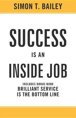 Cover of Success Is an Inside Job