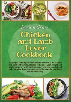 Book cover for Chicken and Lamb Lover Cookbook