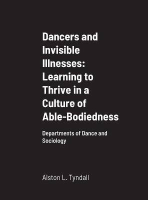 Book cover for Dancers and Invisible Illnesses