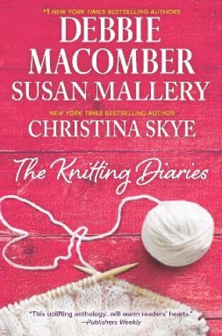 Cover of The Knitting Diaries/The Twenty-First Wish/Coming Unravelled/Return To Summer Island