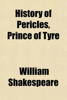 Book cover for History of Pericles, Prince of Tyre