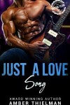 Book cover for Just a Love Song