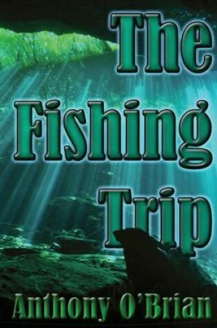 Cover of The Fishing Trip