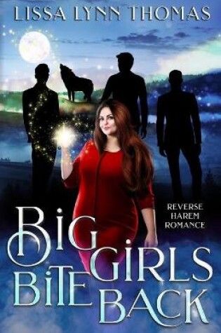 Cover of Big Girls Bite Back