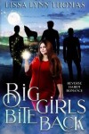 Book cover for Big Girls Bite Back