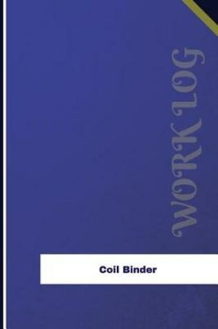 Cover of Coil Binder Work Log