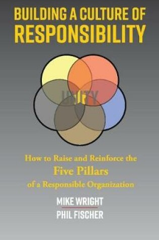 Cover of Building a Culture of Responsibility
