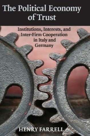 Cover of The Political Economy of Trust