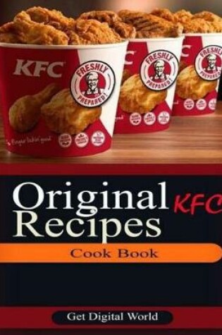 Cover of Original KFC Recipes Cook Book