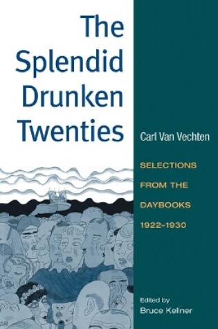 Cover of The Splendid Drunken Twenties