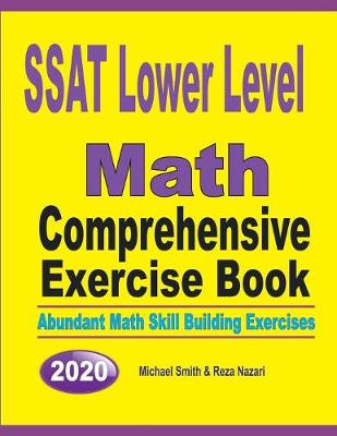 Book cover for SSAT Lower Level Math Comprehensive Exercise Book